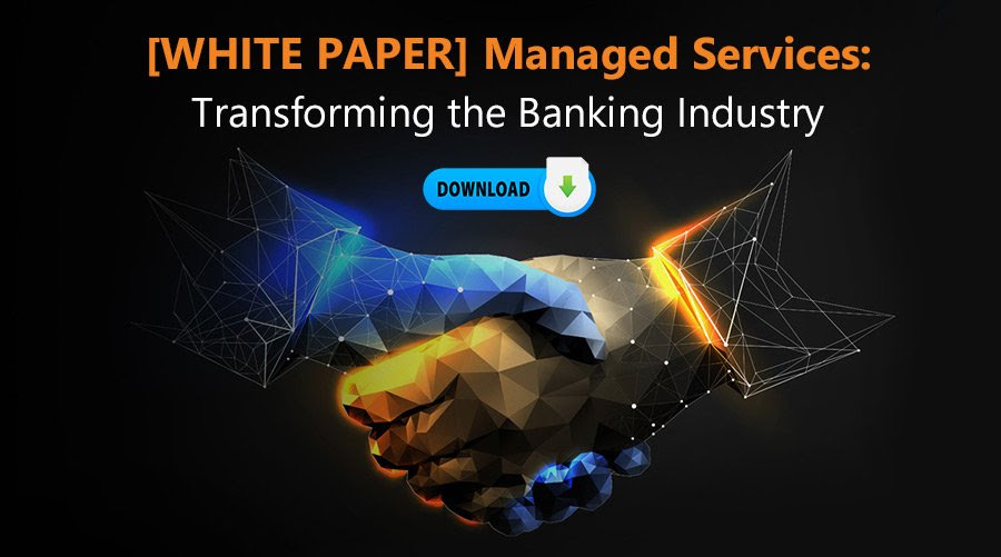 managed-services-transforming-the-banking-industry-by-clover-infotech