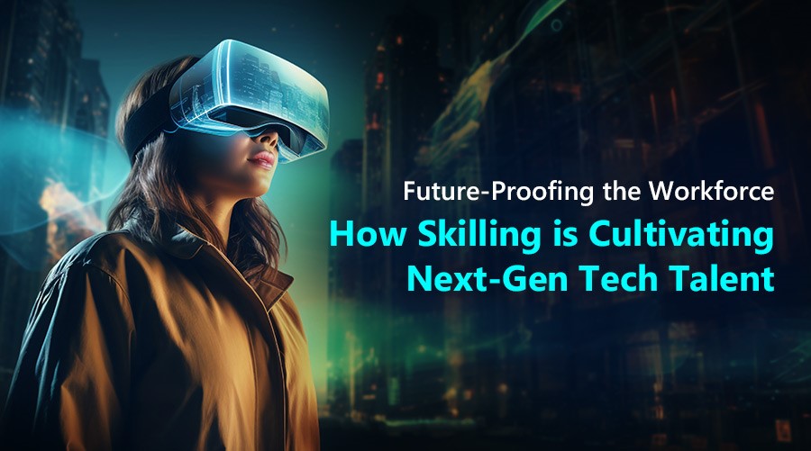 Future-Proofing the Workforce: How Skilling is Cultivating Next-Gen ...